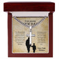 To My Amazing Dad | Cuban Chain with Artisan Cross Necklace