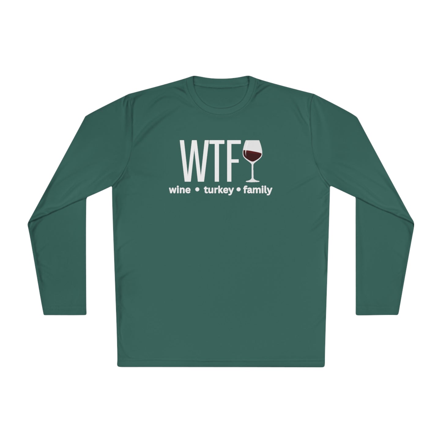 Thanksgiving WTF Long Sleeve T-Shirt