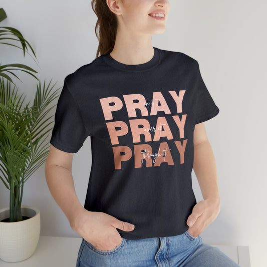 PRAY | Unisex Jersey Short-Sleeve T-Shirt