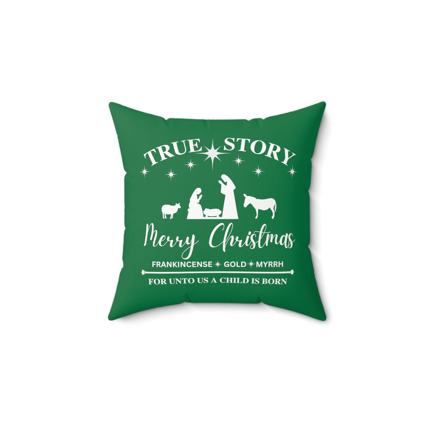 True Story - For Unto Us a Child is Born - Christmas Throw Pillow