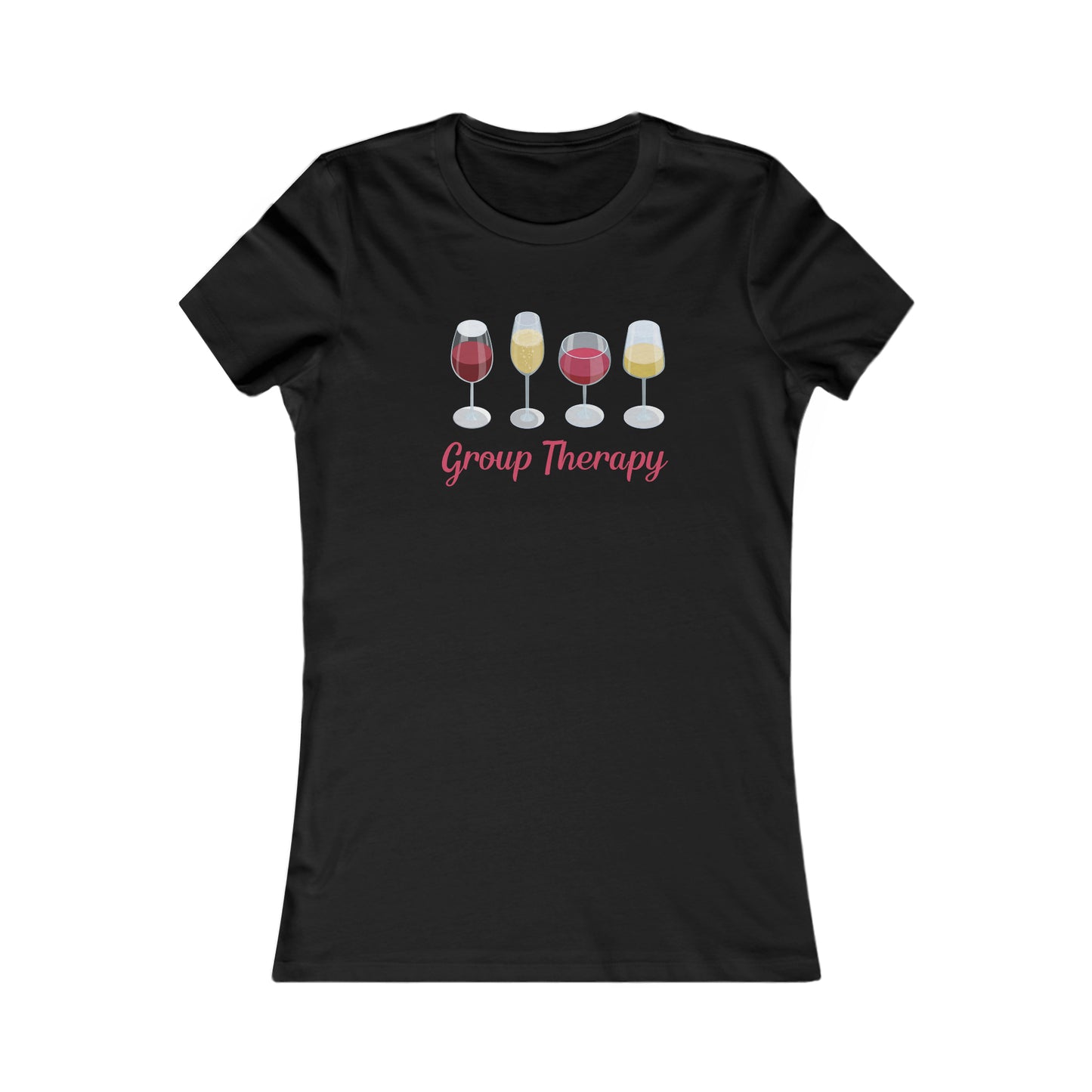 Wine is my Group Therapy - Women's Favorite Tee