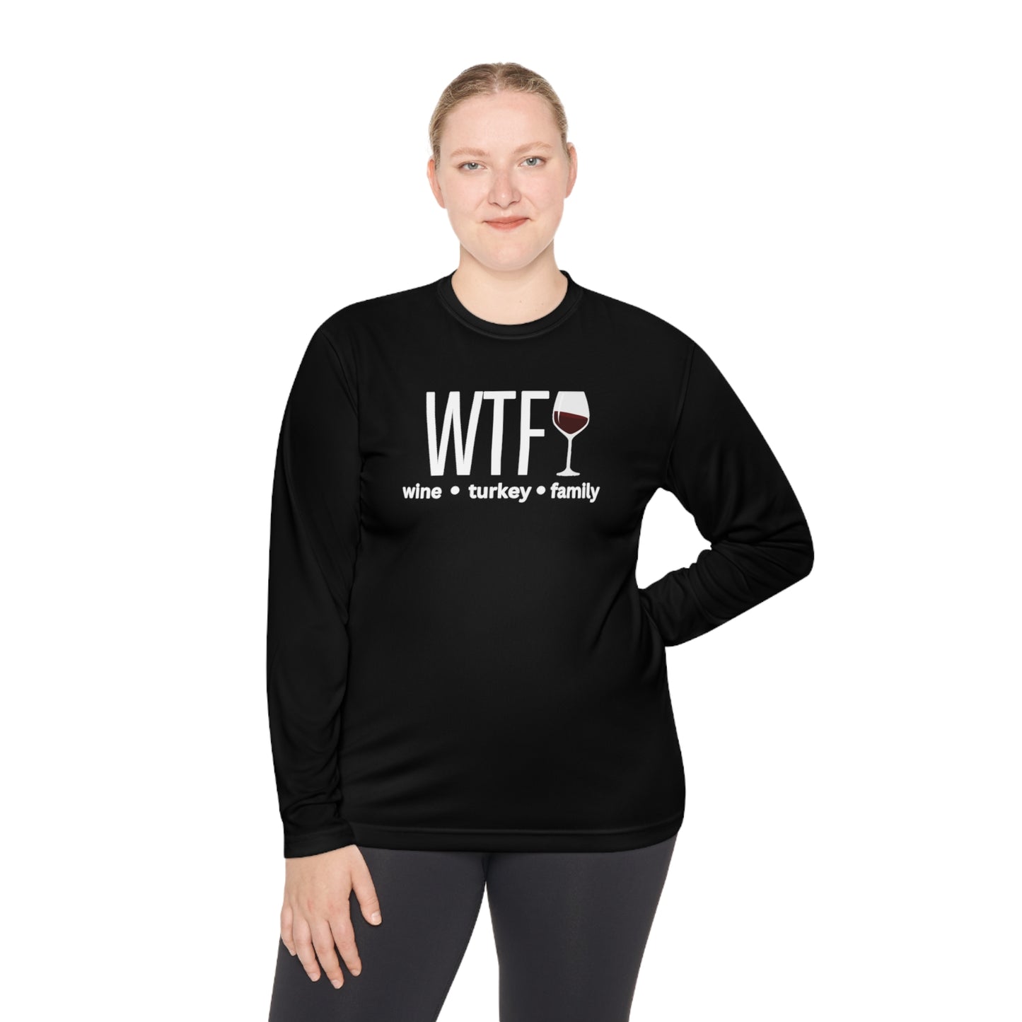 Thanksgiving WTF Long Sleeve T-Shirt