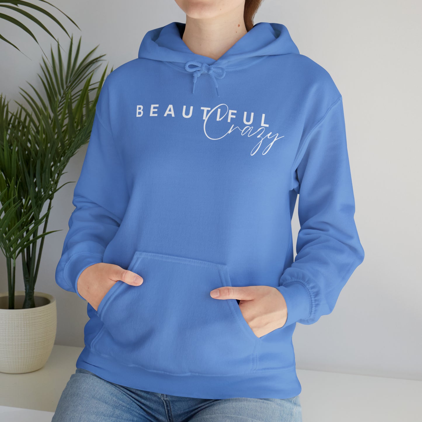 Beautiful Crazy - Unisex Heavy Blend™ Hooded Sweatshirt