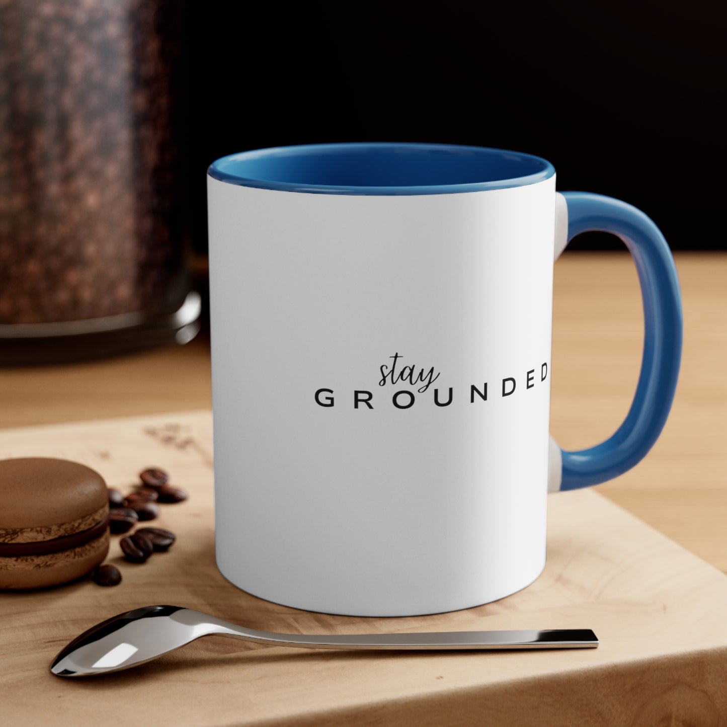 Stay Grounded | Accent Coffee Mug, 11oz