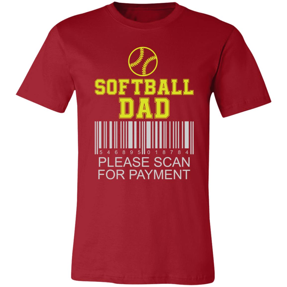 Softball Dad Scan for Payment | Unisex Jersey Short-Sleeve T-Shirt