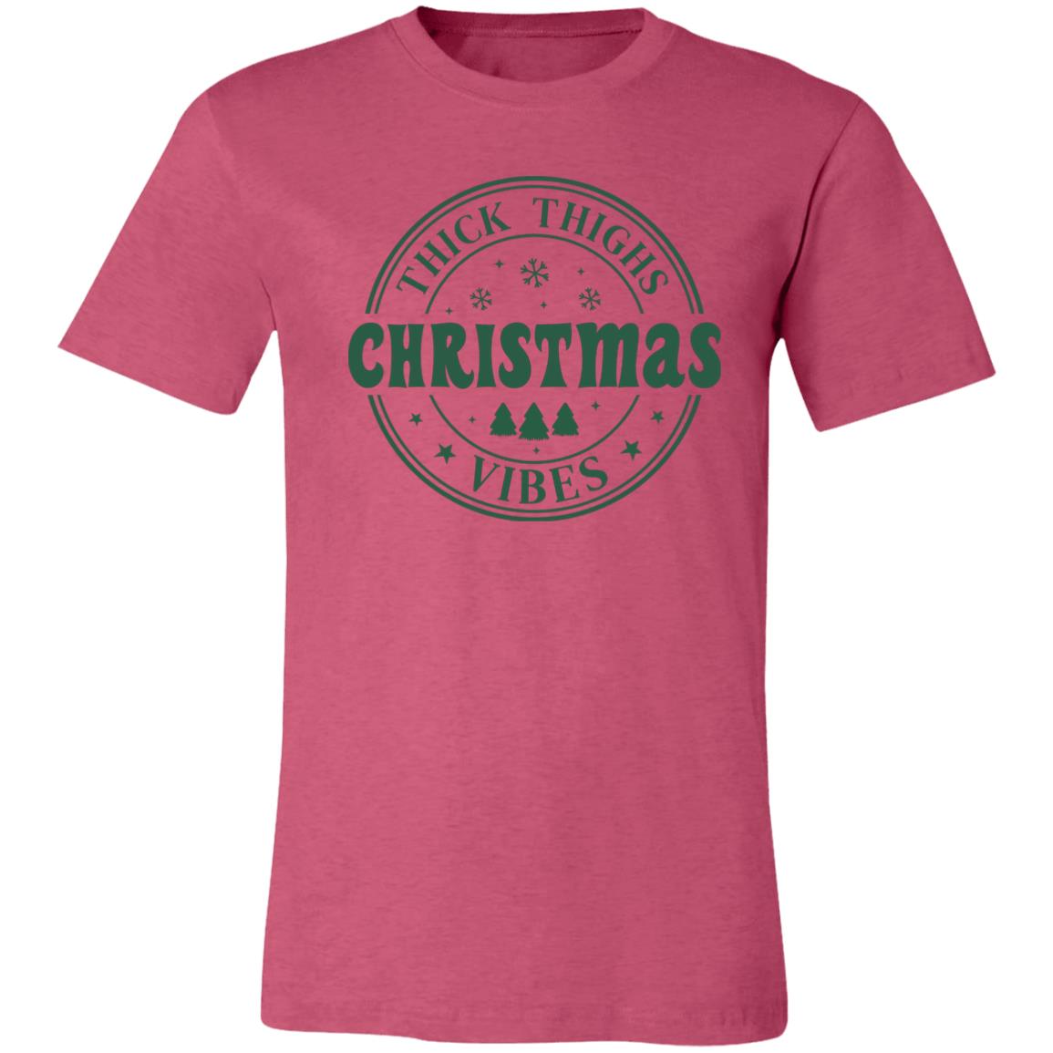 Thick Thighs and Christmas Vibes | T-shirt or Crewneck