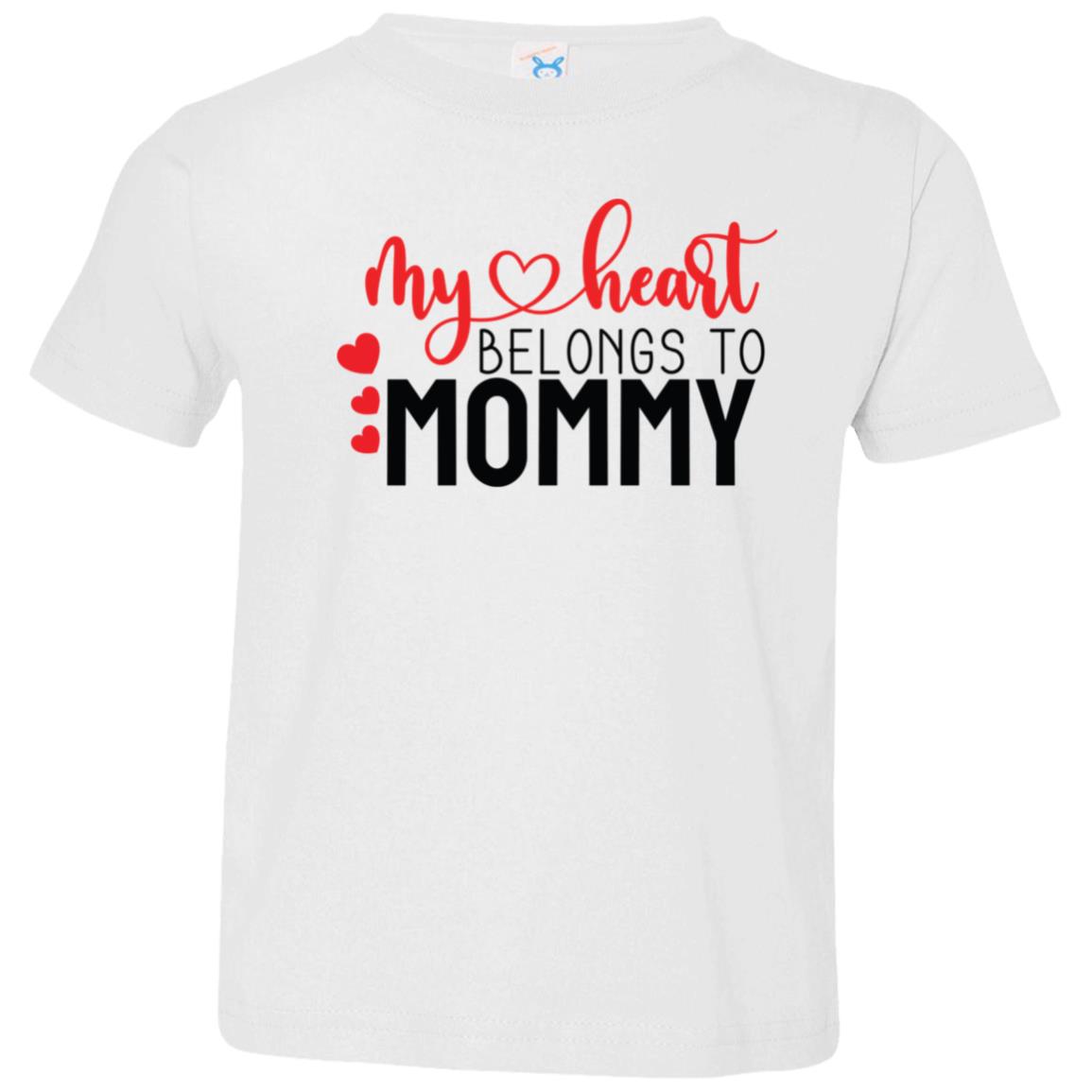 My Heart Belongs To Mommy | Toddler Jersey T-Shirt