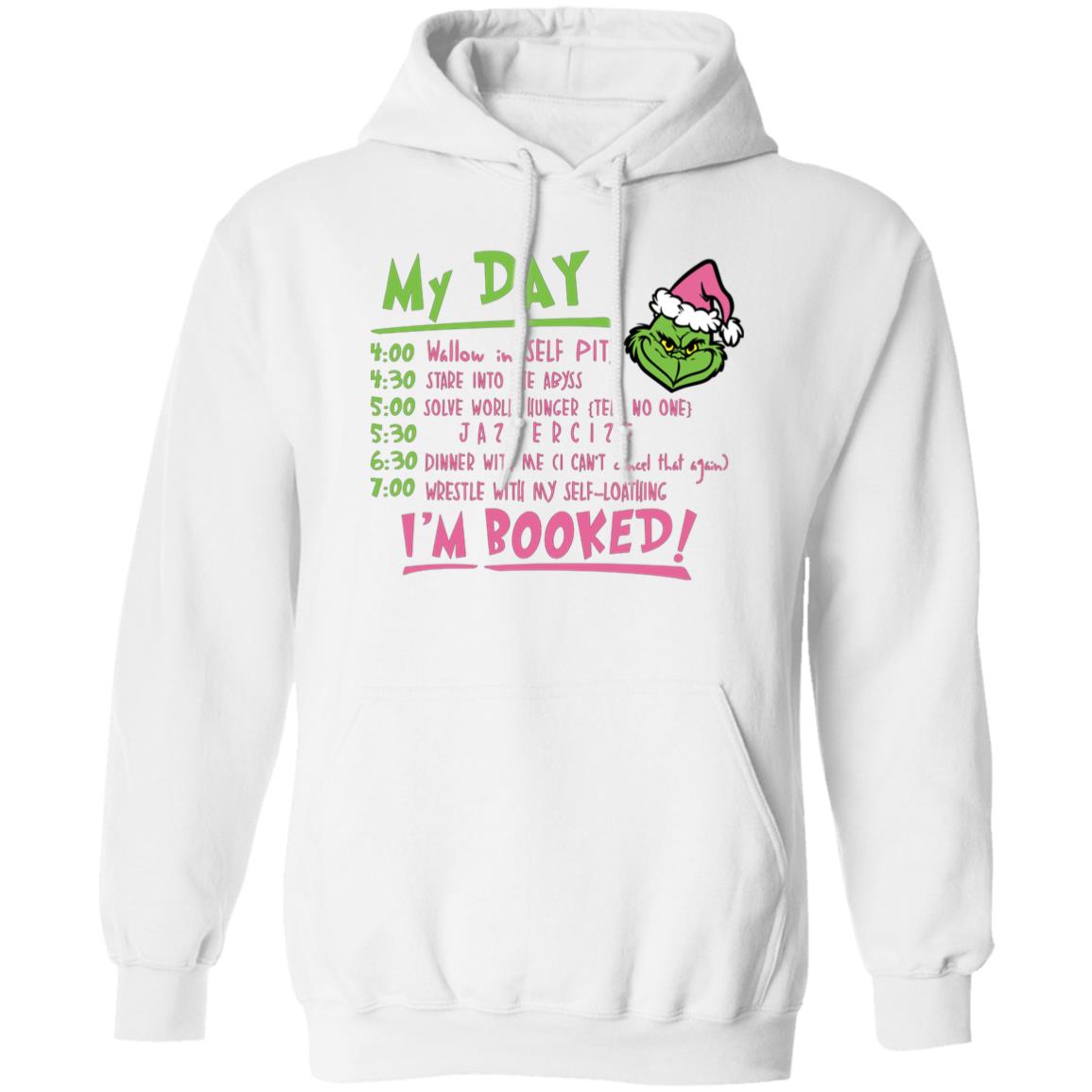 My Day in Grinch Mode | Hoodie or Crewneck