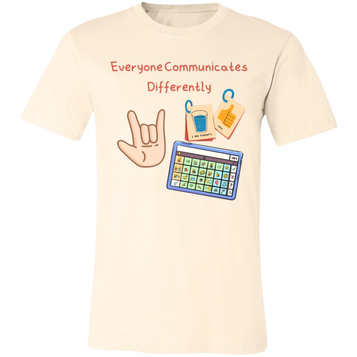 Everyone Communicates Differently | Unisex Jersey Short-Sleeve T-Shirt