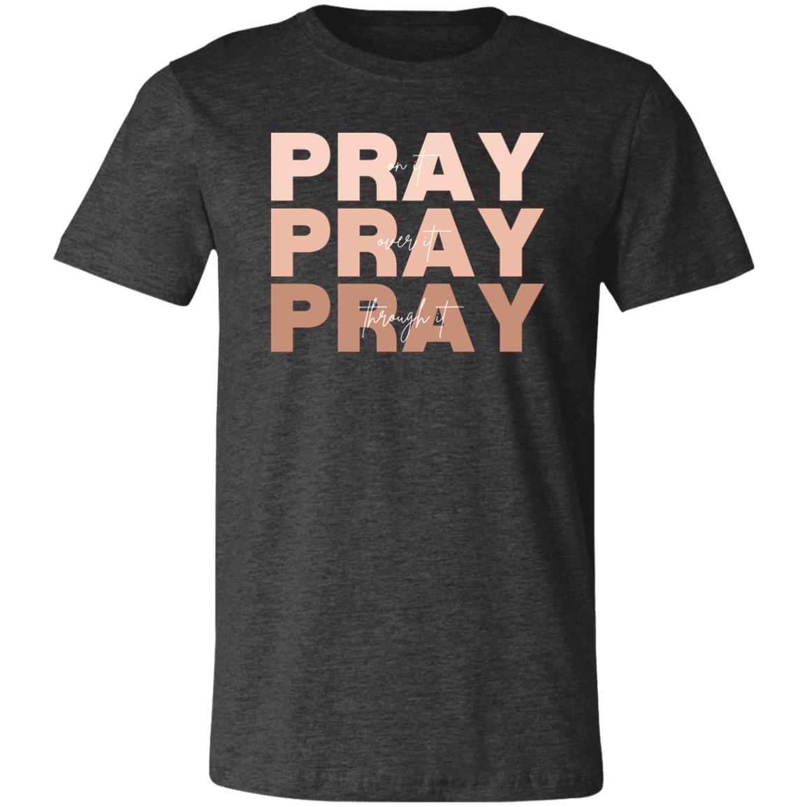 PRAY | Unisex Jersey Short-Sleeve T-Shirt