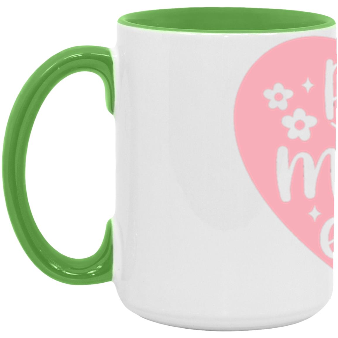 Best Mom Ever 15oz Accent Mug