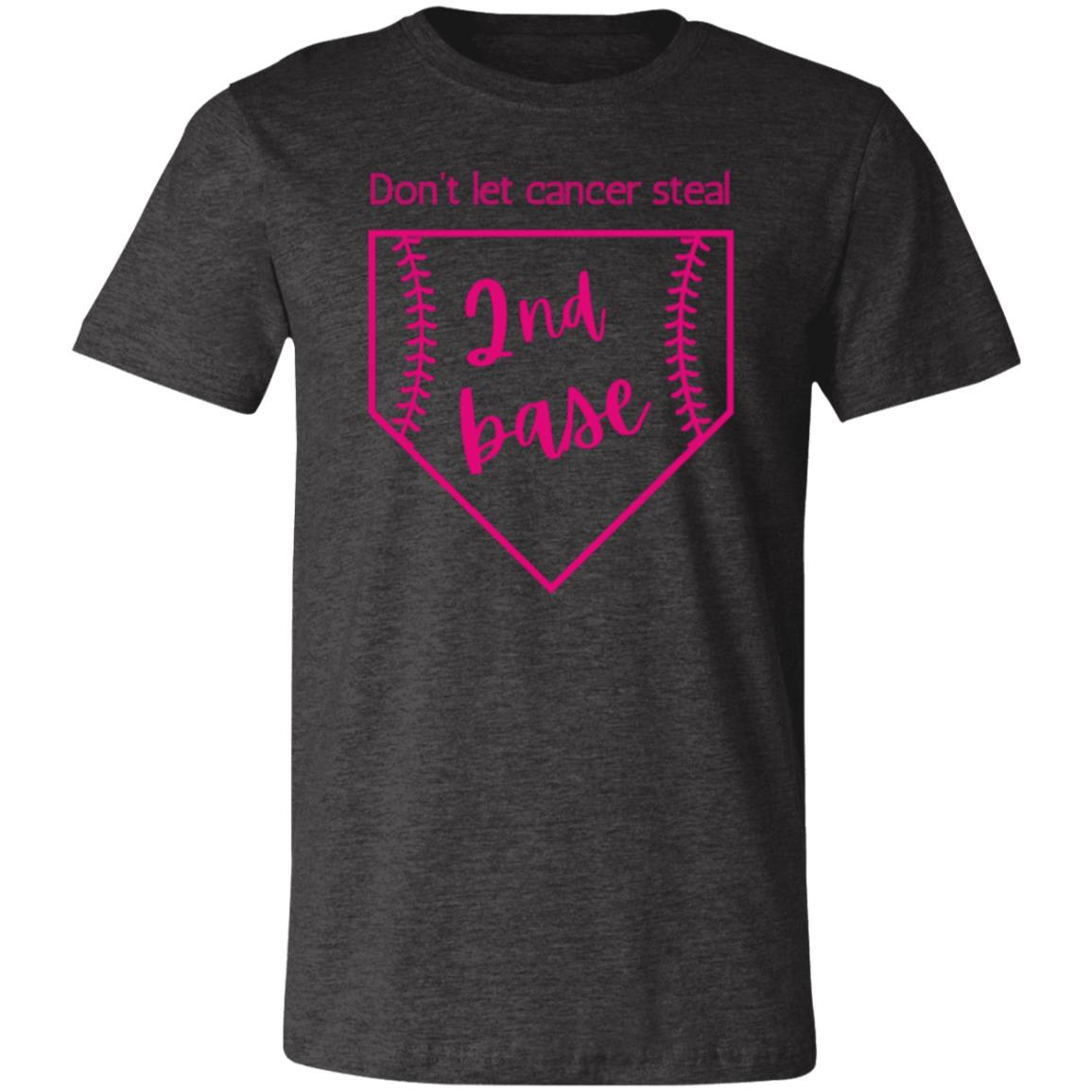 Don't Let Cancer Steal 2nd Base | Unisex Jersey Short-Sleeve T-Shirt