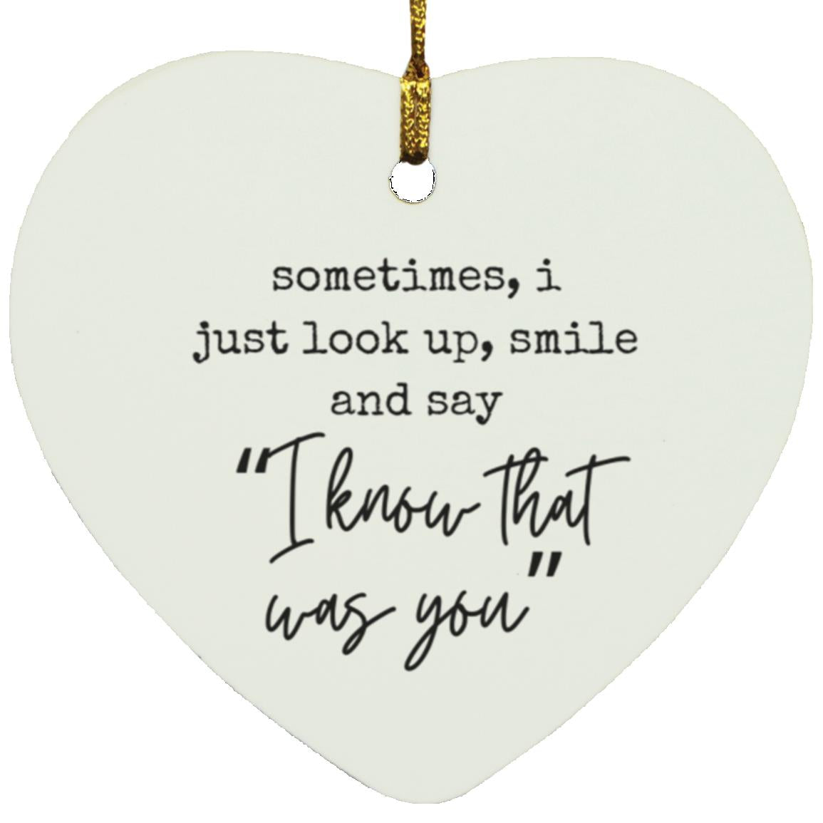 "Sometimes" Heart Bereavement Ornament