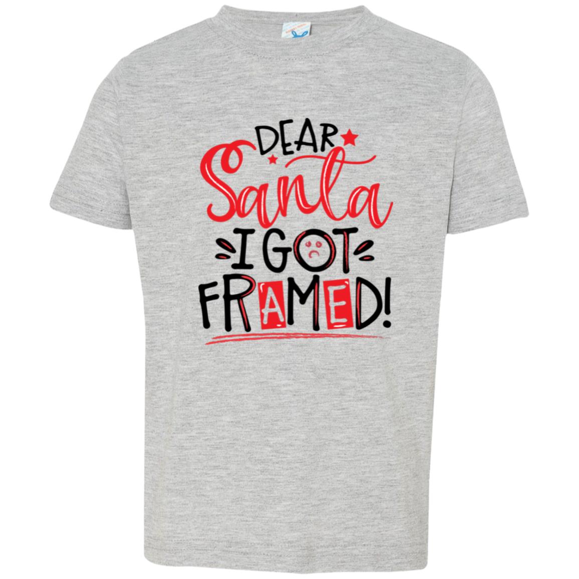 Dear Santa I Got Framed Christmas T-Shirt (Toddler & Youth)