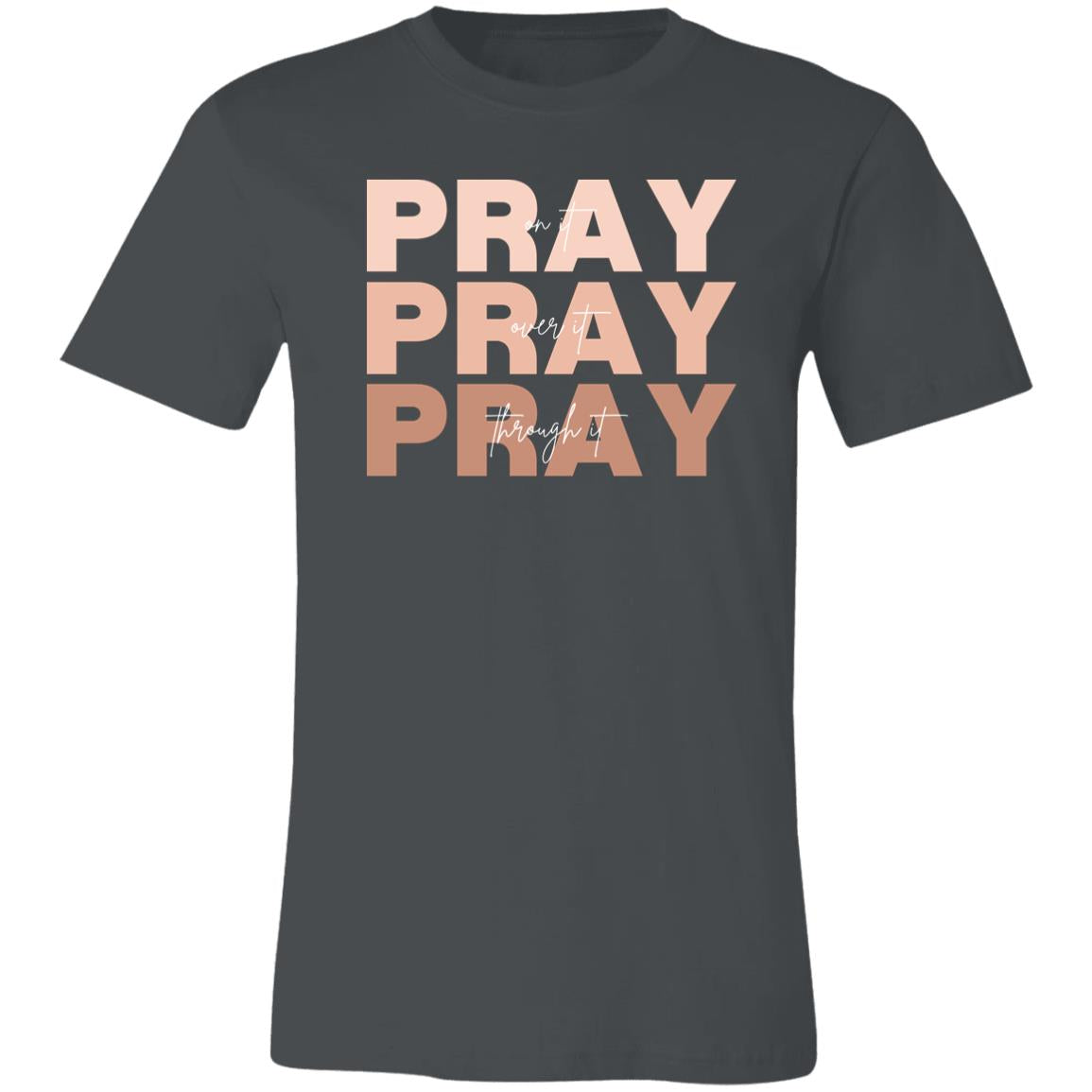 PRAY | Unisex Jersey Short-Sleeve T-Shirt