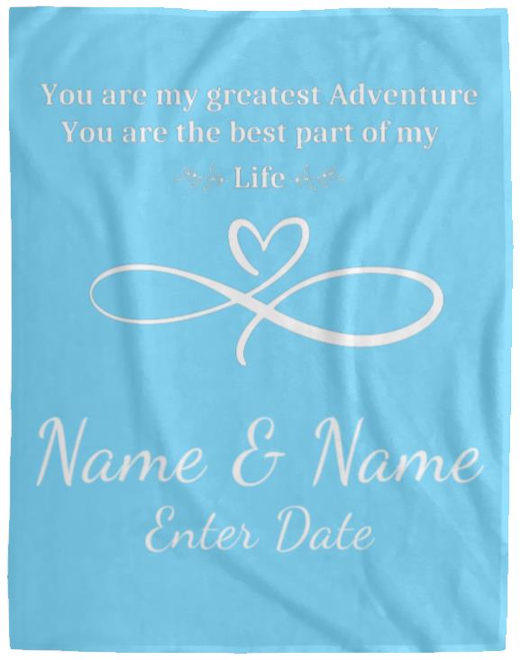 You Are My Greatest Adventure | Cozy Plush Fleece Blanket | 60x80