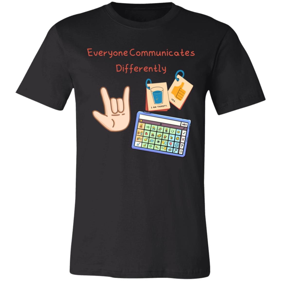 Everyone Communicates Differently | Unisex Jersey Short-Sleeve T-Shirt