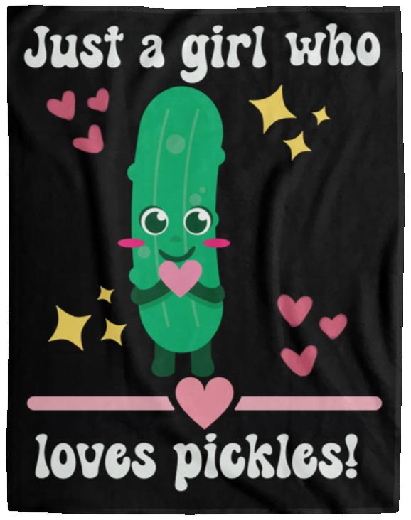 Just a girl who loves pickles | Cozy Plush Fleece Blanket - 60x80