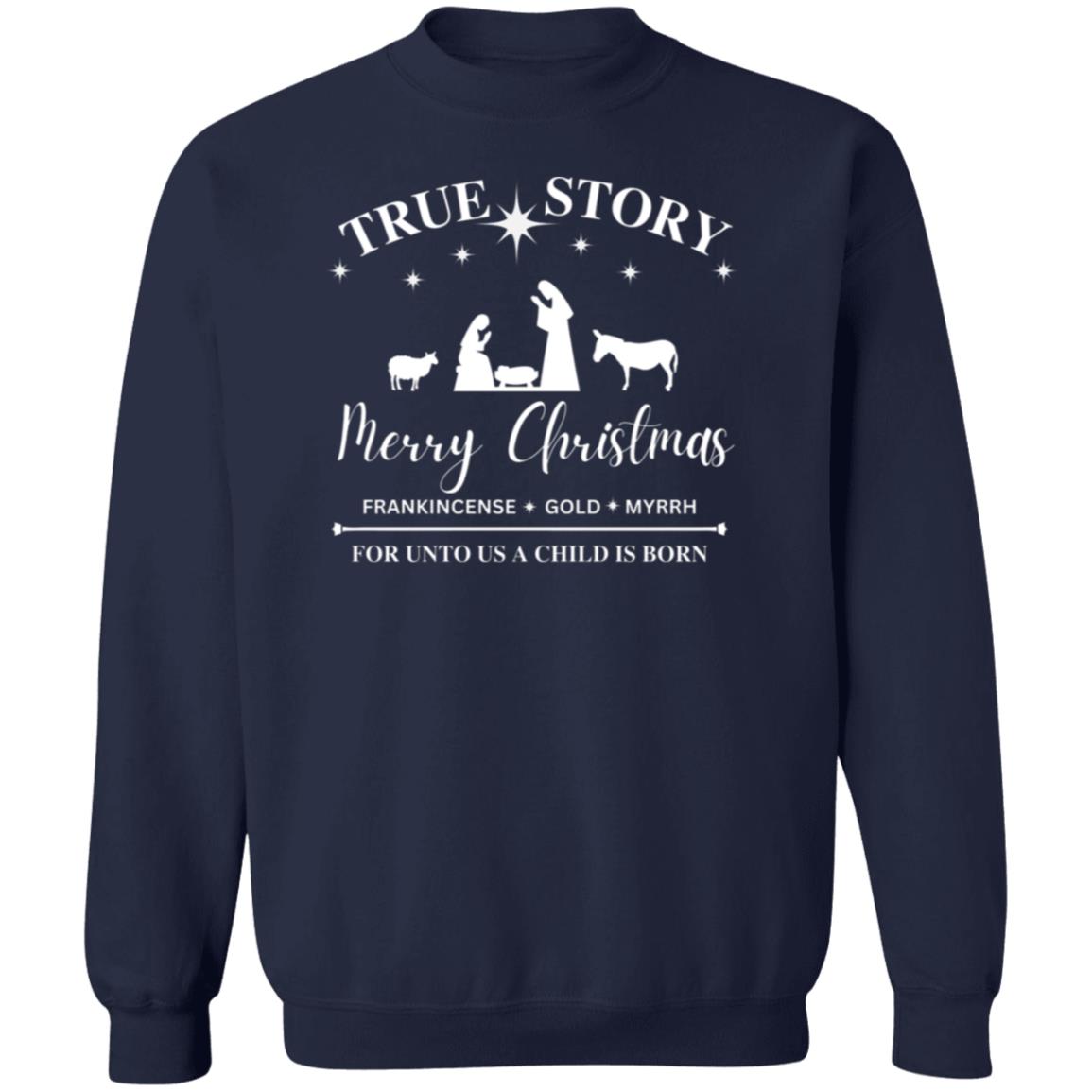 True Story - Christmas Nativity | Unisex Heavy Blend™ Crewneck Sweatshirt