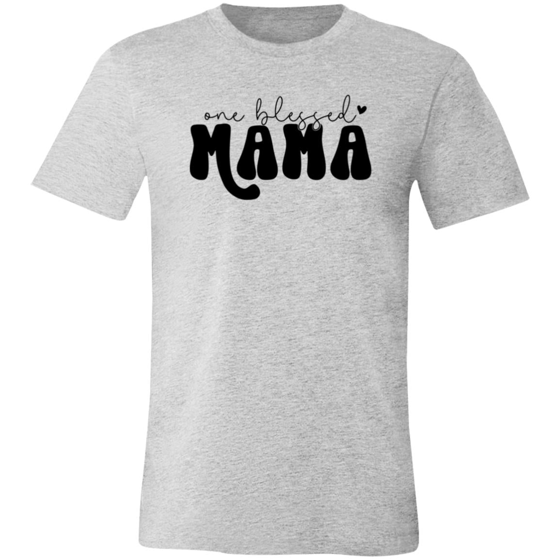 One Blessed Mama | Unisex Jersey Short-Sleeve T-Shirt