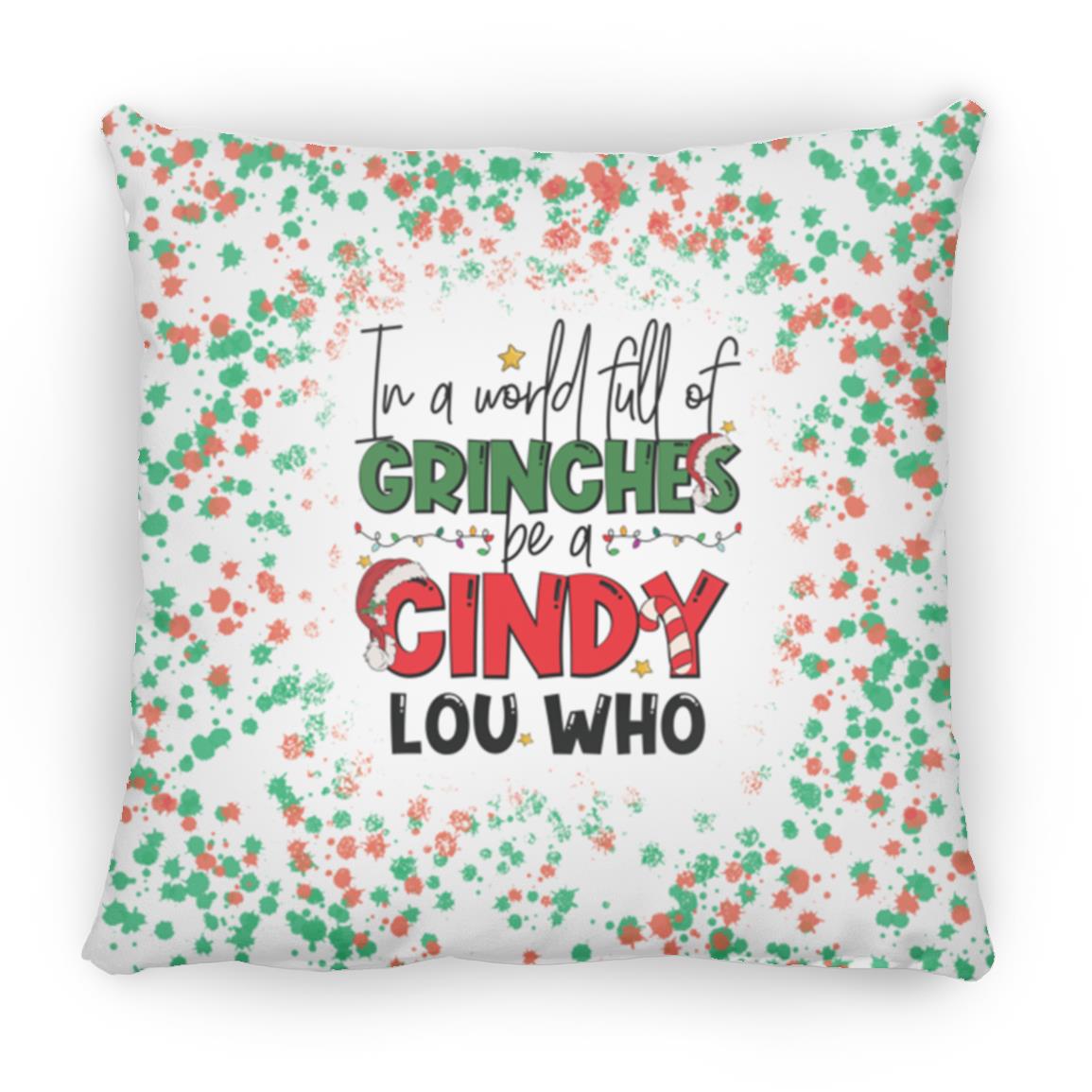 World Full of Grinches | 16 Medium Square Pillow