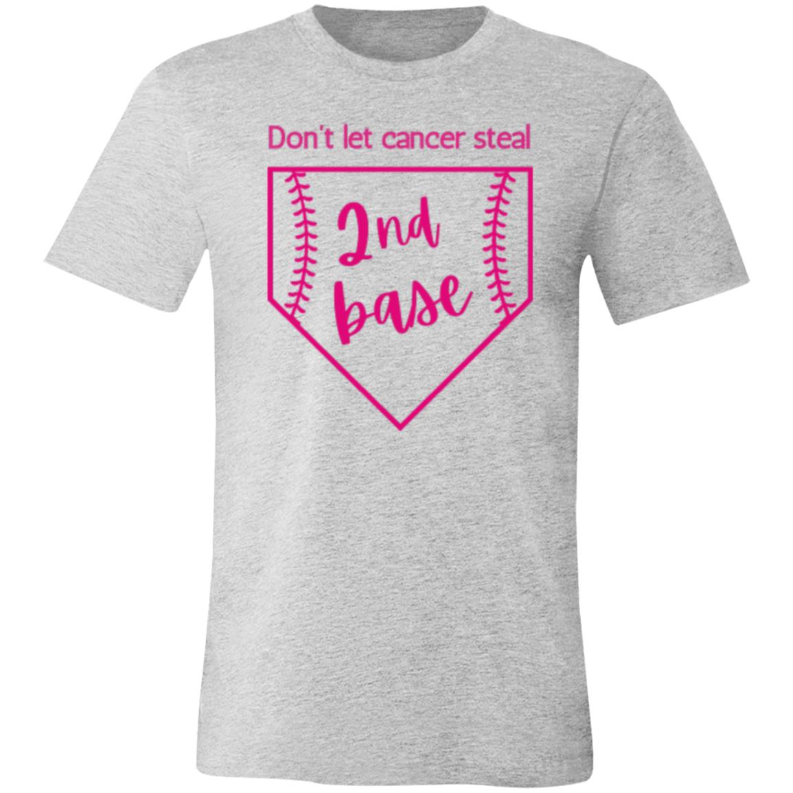 Don't Let Cancer Steal 2nd Base | Unisex Jersey Short-Sleeve T-Shirt