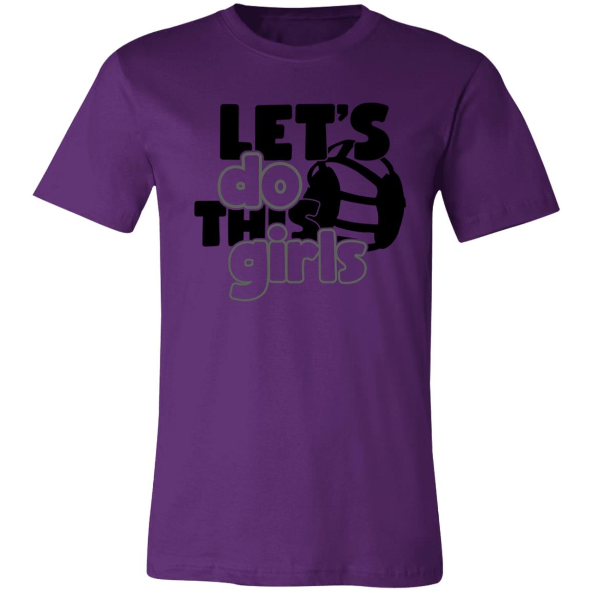 Let's do this girls | Unisex Jersey Short-Sleeve T-Shirt