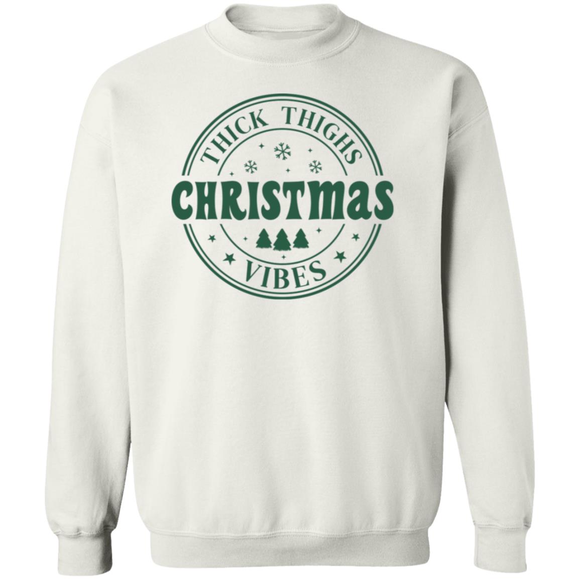 Thick Thighs and Christmas Vibes | T-shirt or Crewneck