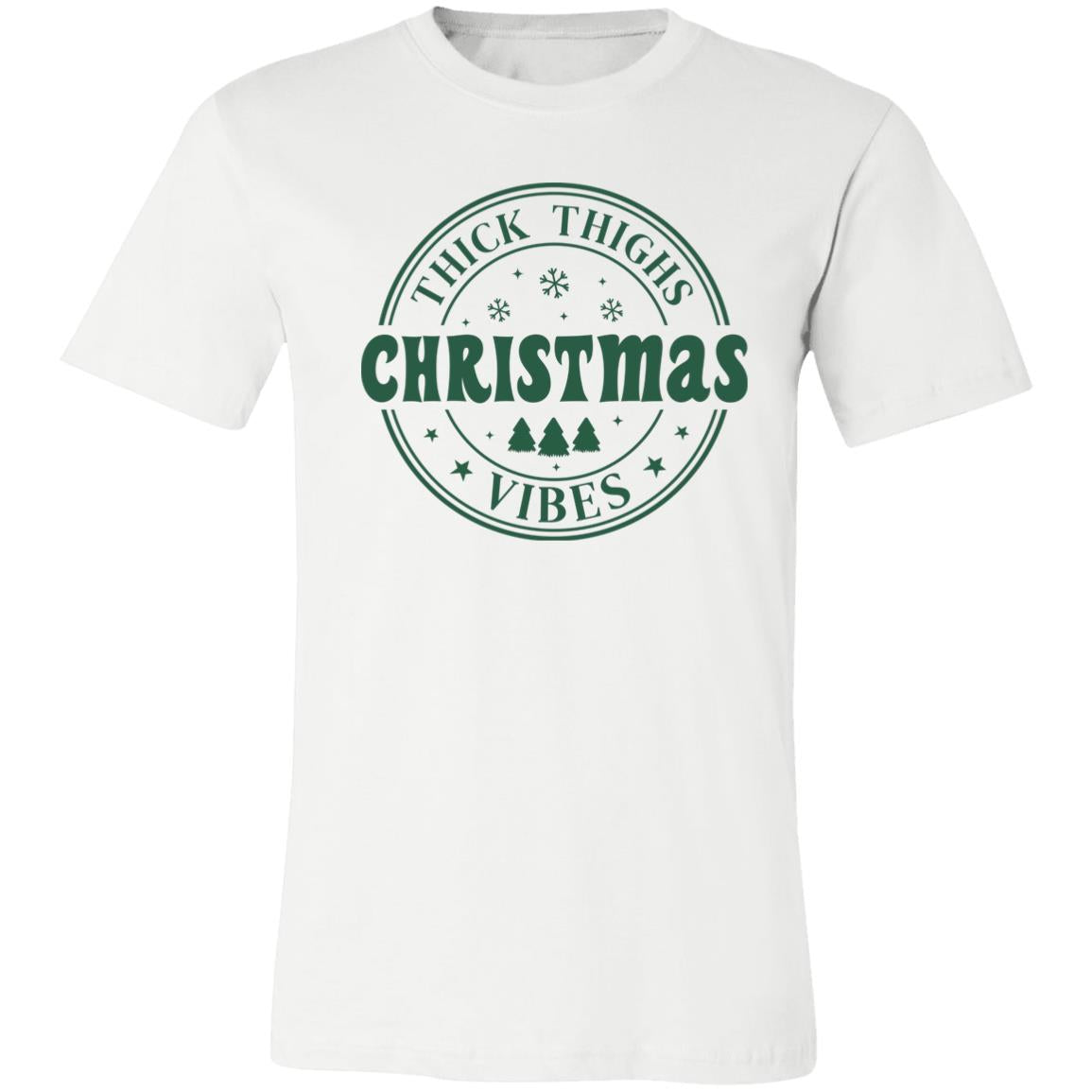 Thick Thighs and Christmas Vibes | T-shirt or Crewneck