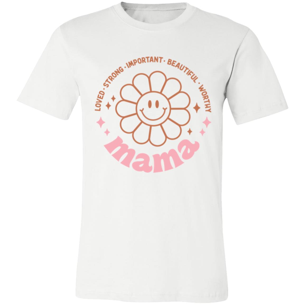 Mama Affirmations with Flower | Unisex Jersey Short-Sleeve T-Shirt