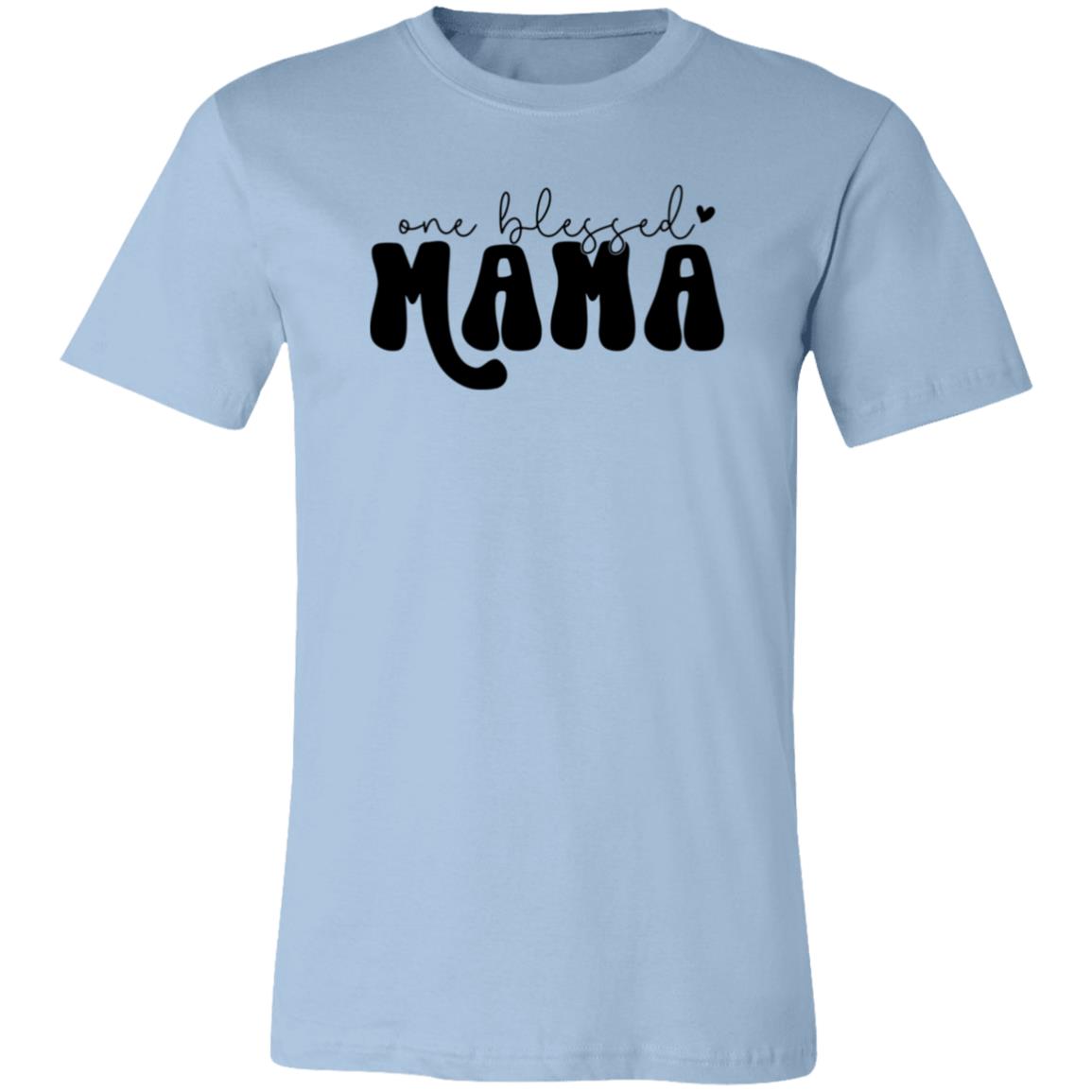 One Blessed Mama | Unisex Jersey Short-Sleeve T-Shirt