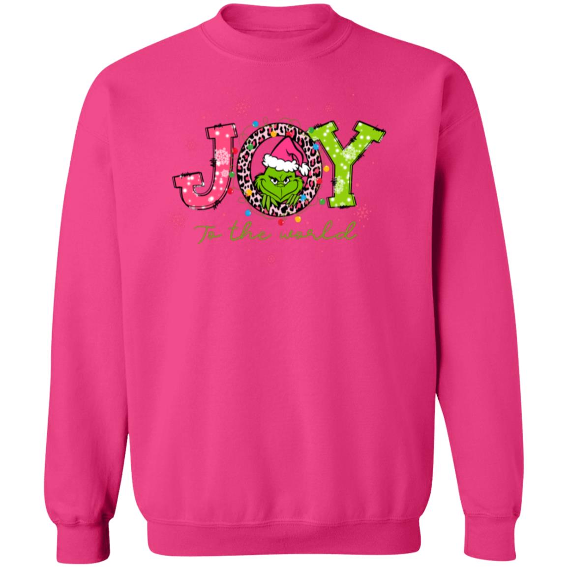 Pink Grinch Joy to the World | Hoodie or Crewneck