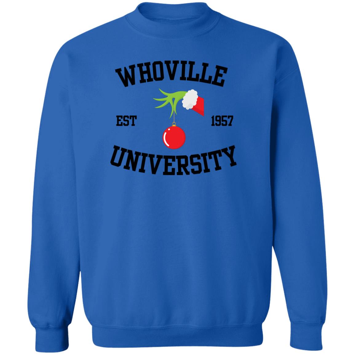 Whoville University Sweatshirt (Hoodie or Crewneck!)