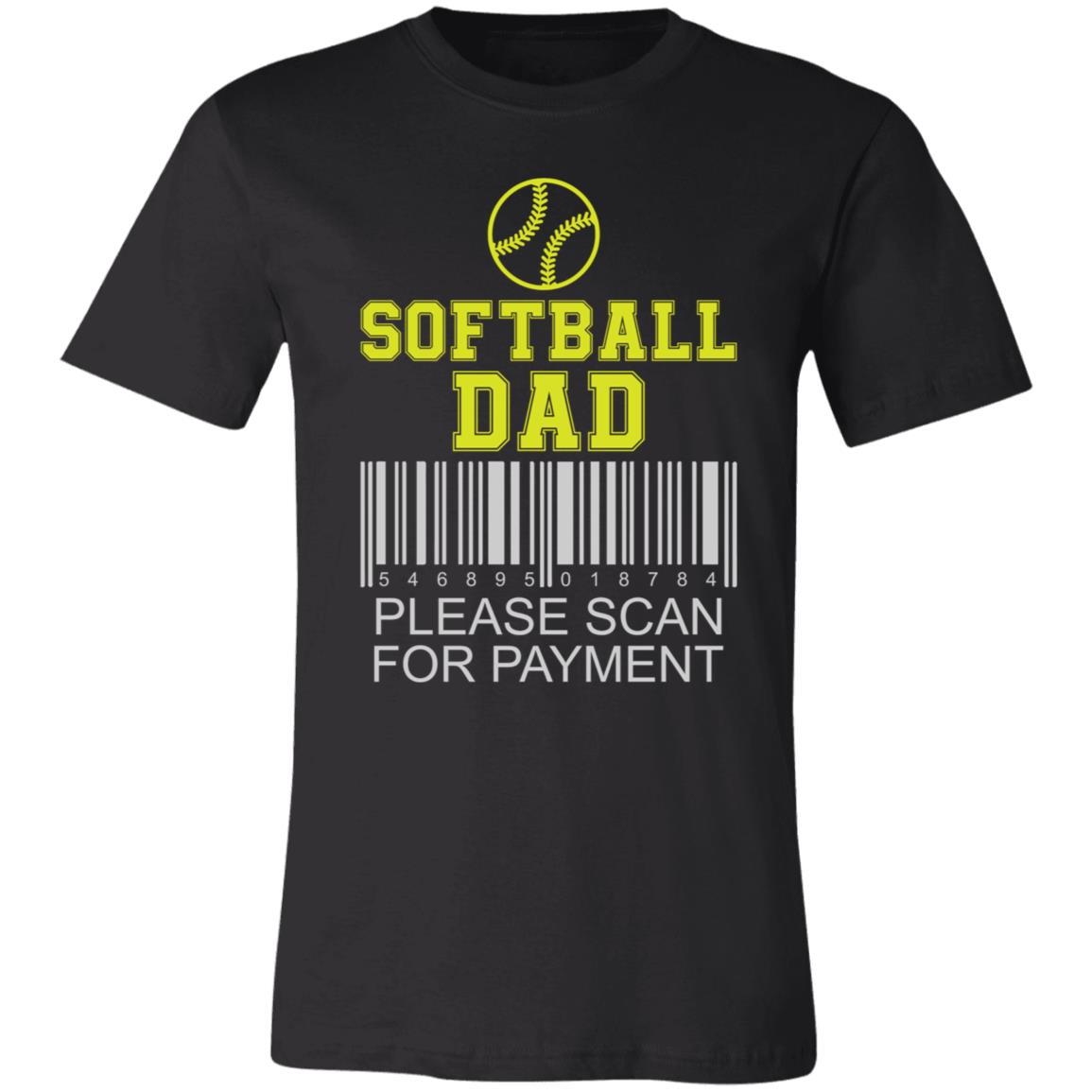 Softball Dad Scan for Payment | Unisex Jersey Short-Sleeve T-Shirt