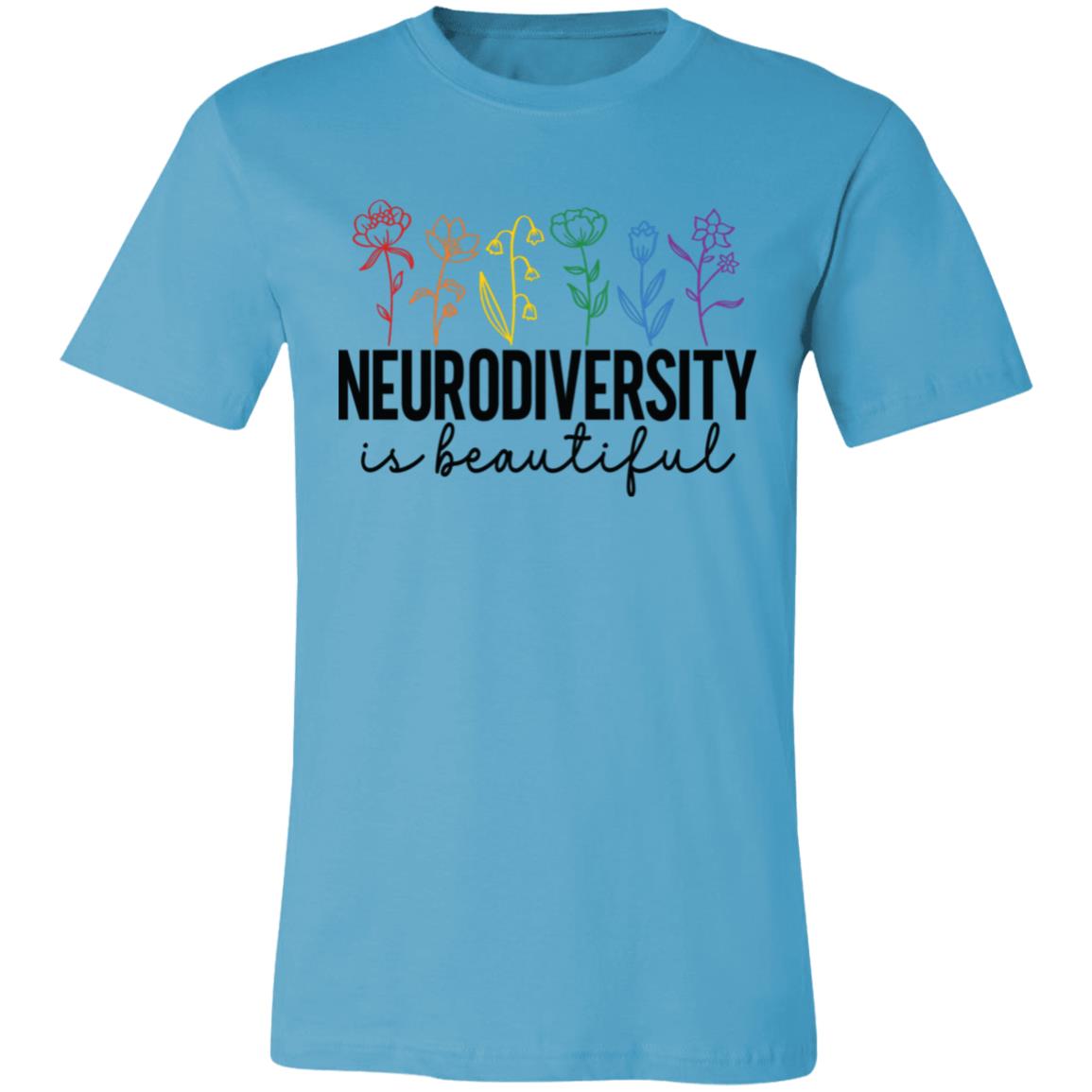 Neurodiversity is Beautiful | Unisex Jersey Short-Sleeve T-Shirt