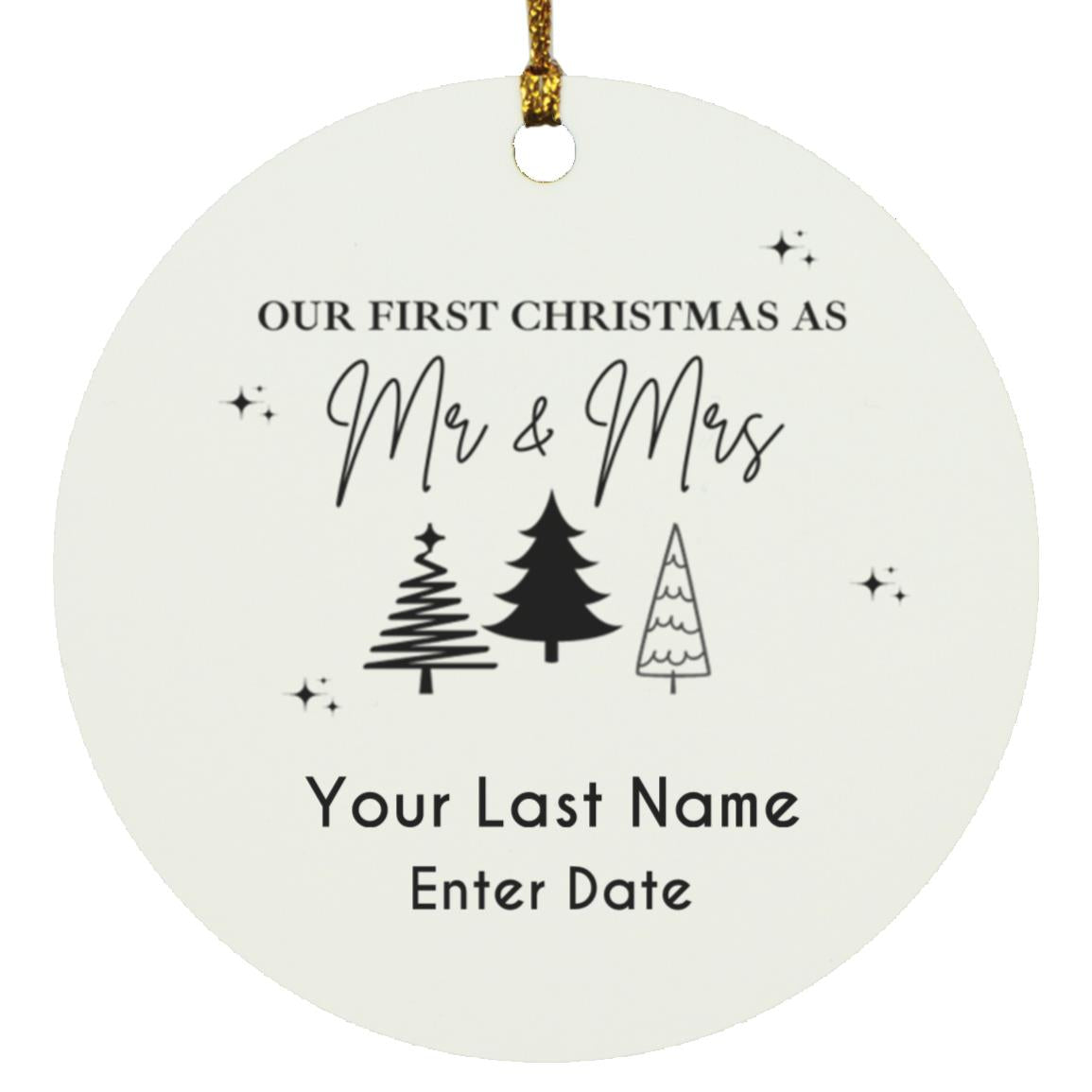 First Year as Mr & Mrs Personalized Ornament | Available in Circle & Heart Shapes