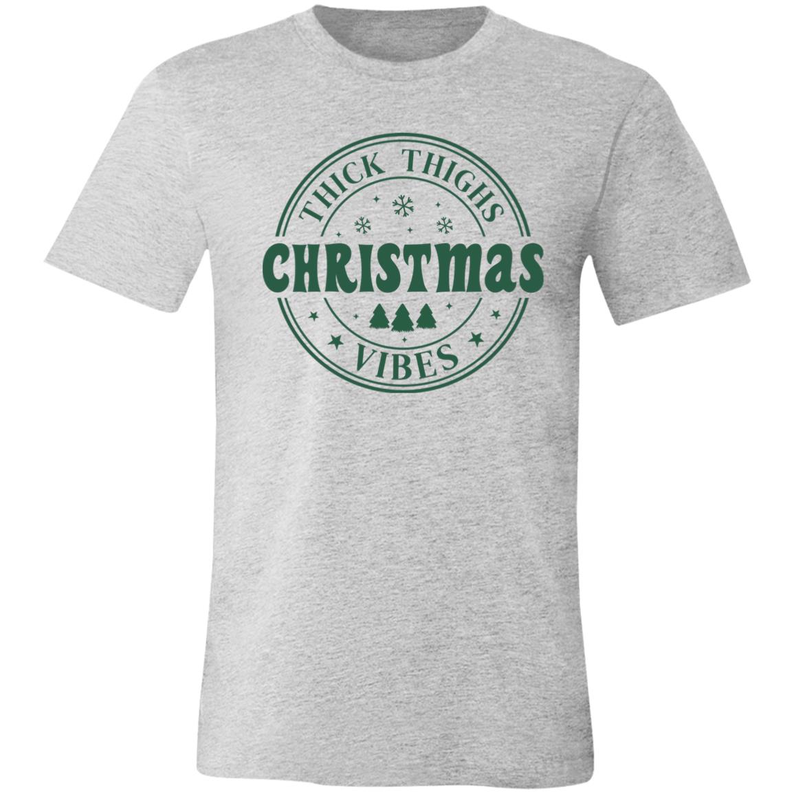 Thick Thighs and Christmas Vibes | T-shirt or Crewneck