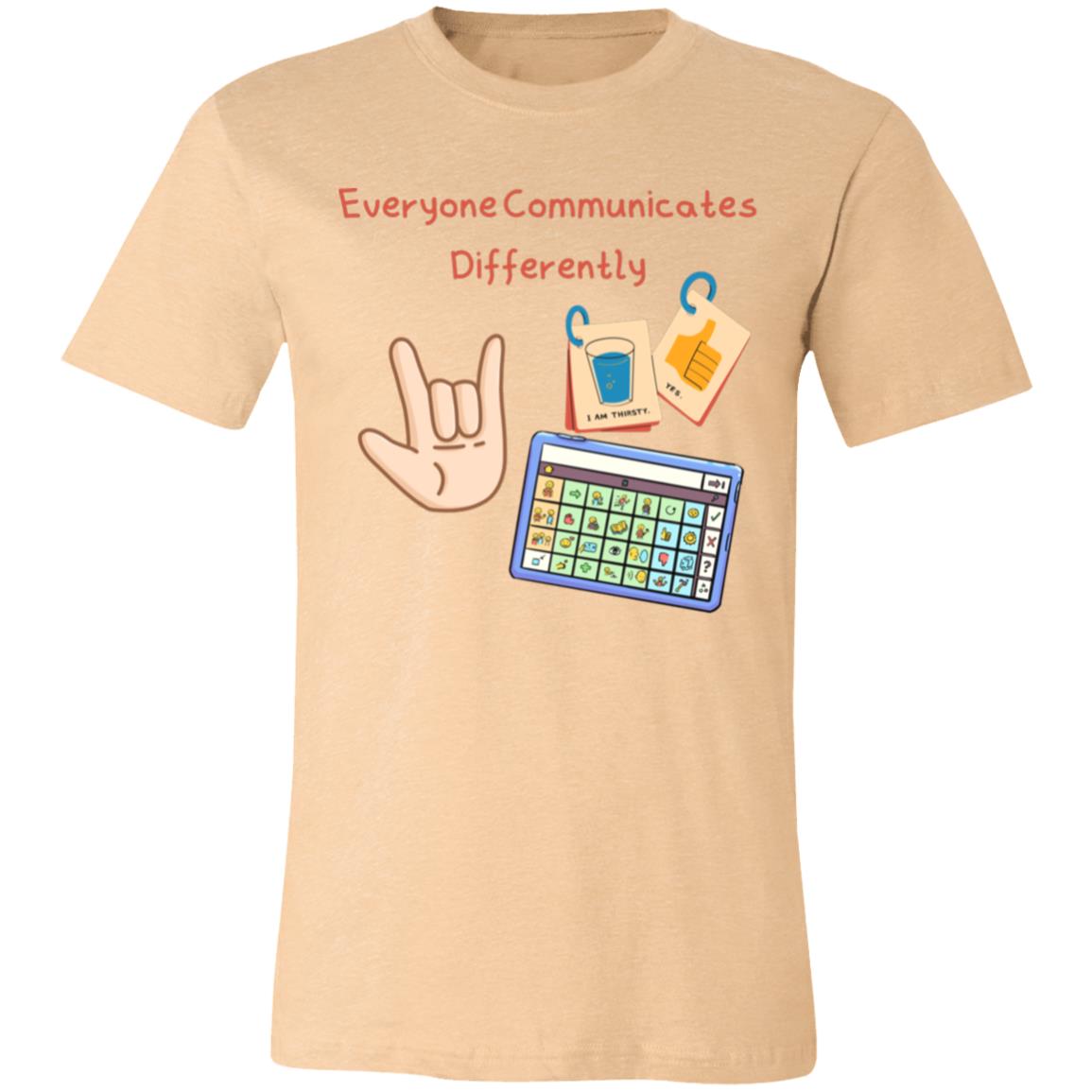 Everyone Communicates Differently | Unisex Jersey Short-Sleeve T-Shirt