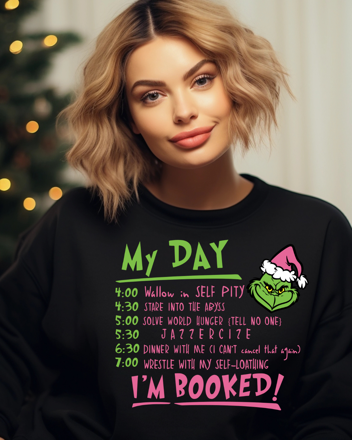 My Day in Grinch Mode | Hoodie or Crewneck