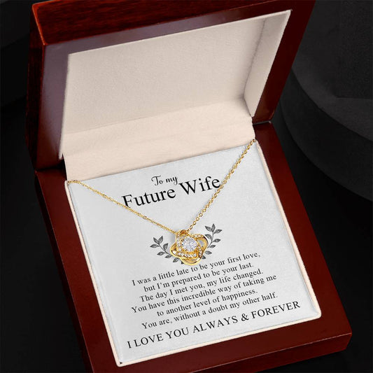 To My Future Wife | Love Knot Necklace