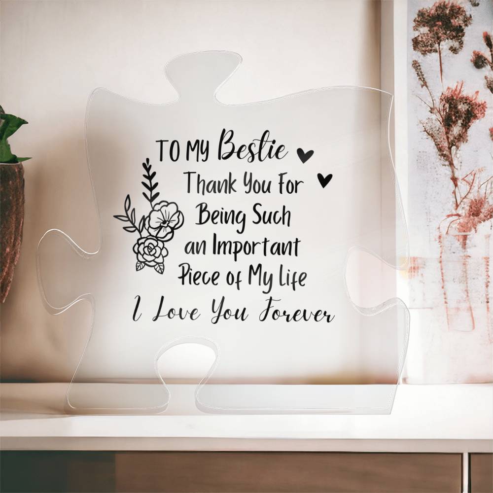 To My Bestie | Puzzle Shape Acrylic Plaque