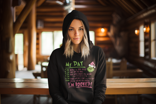 My Day in Grinch Mode | Hoodie or Crewneck