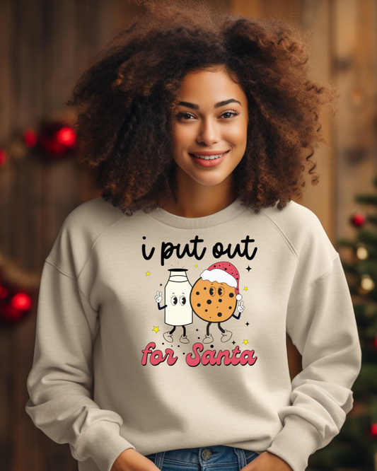 I put out for Santa | Crewneck Pullover Sweatshirt