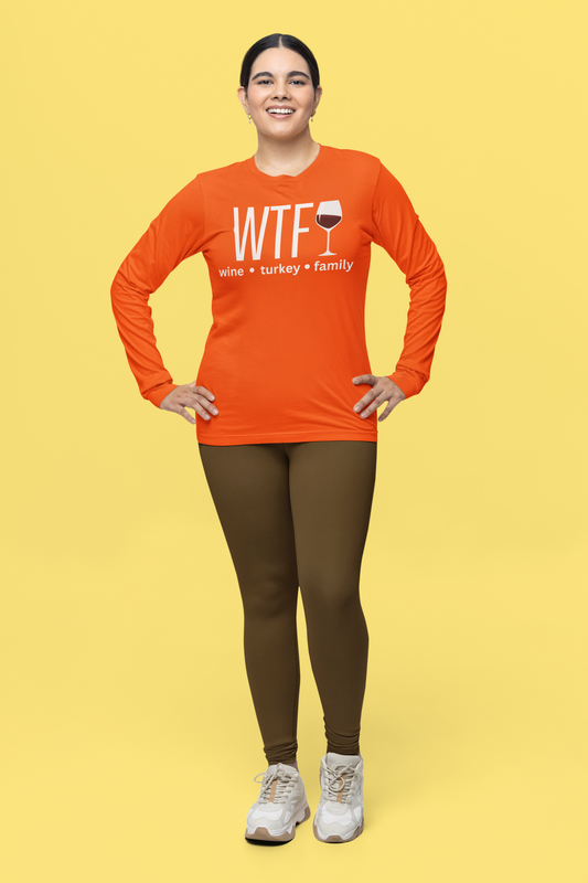 Thanksgiving WTF Long Sleeve T-Shirt