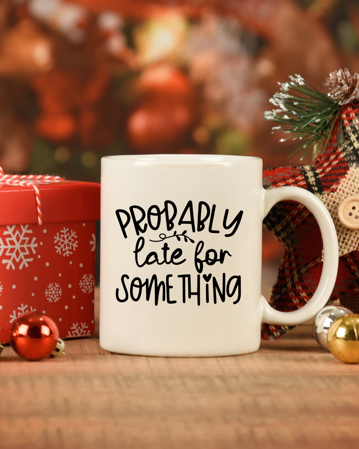 Probably Late for Something | Coffee Mug or Travel Mug